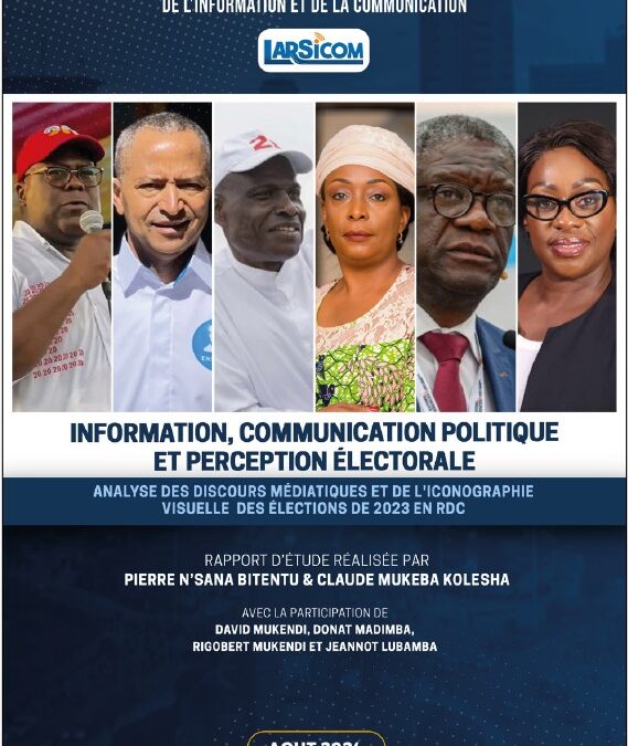 Information, Communication politique et perception électorale : Analyse des discours médiatiques et de l’iconographie visuelle lors des élections 2023 en RDC